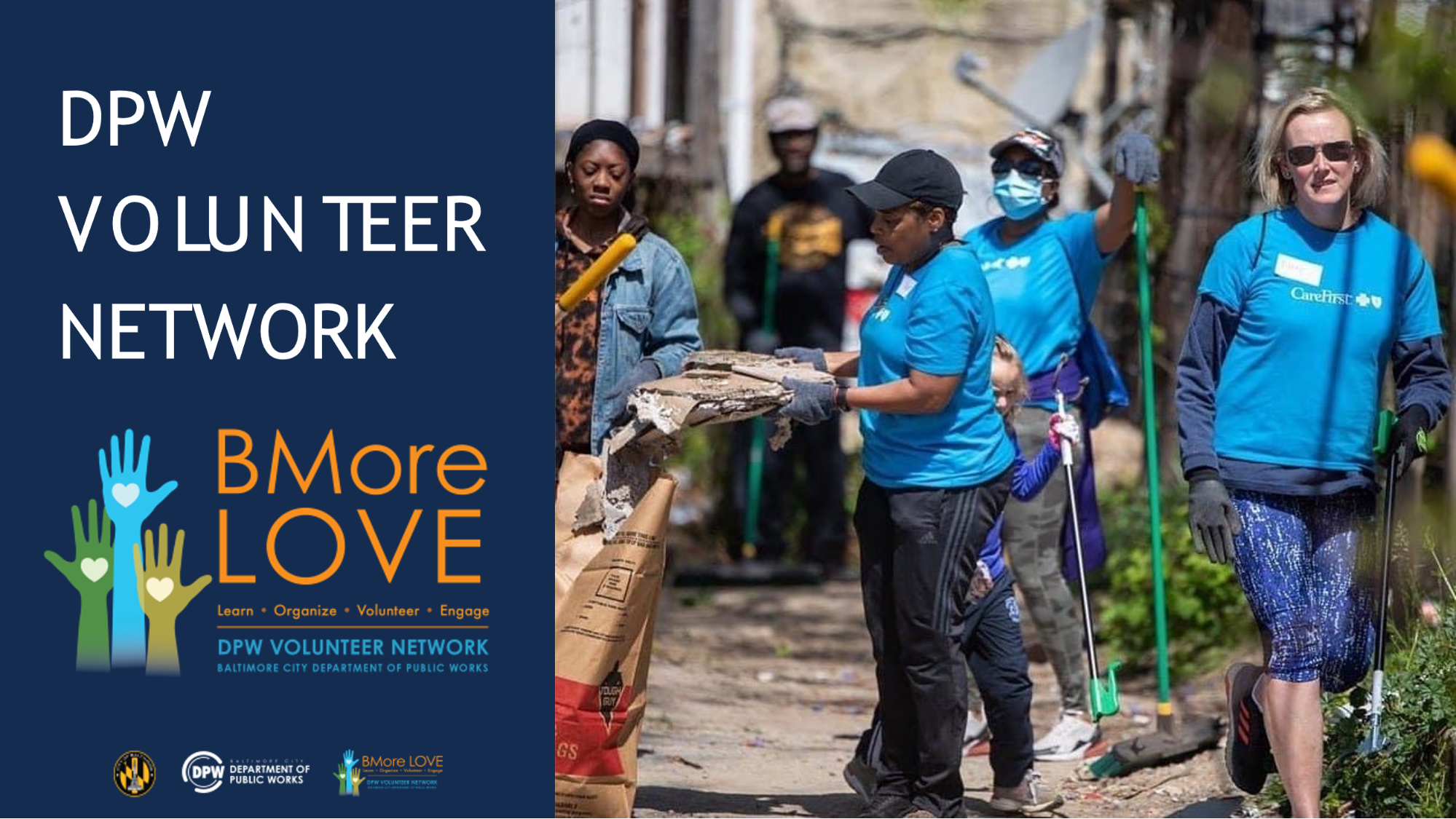 DPW Volunteer Network and BMore Love campaign.